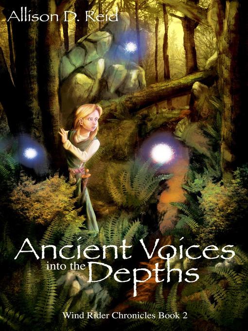 Title details for Ancient Voices by Allison D. Reid - Available